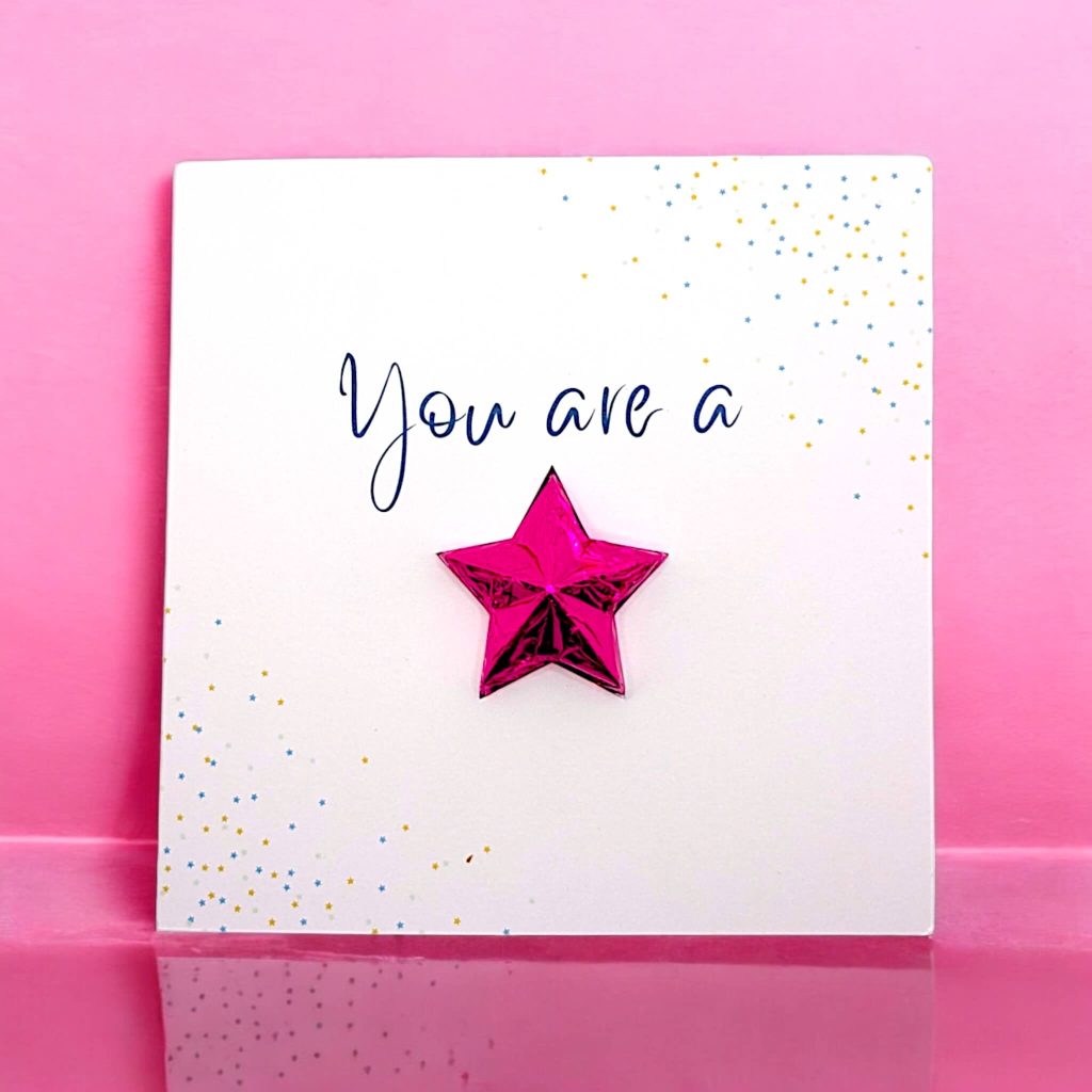 You're a Star Chocolate Greetings Card (Personalise it)